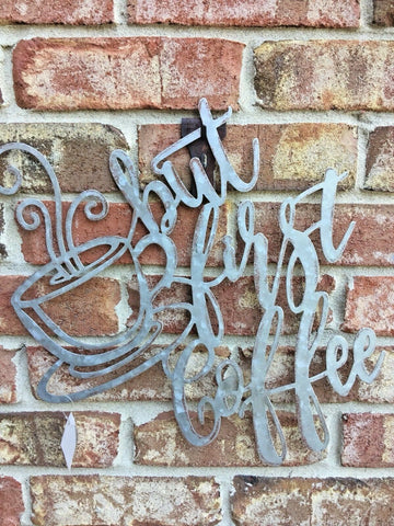 But First Coffee Metal Sign, Kitchen Décor. FREE SHIPPING - Artisticspacedecor